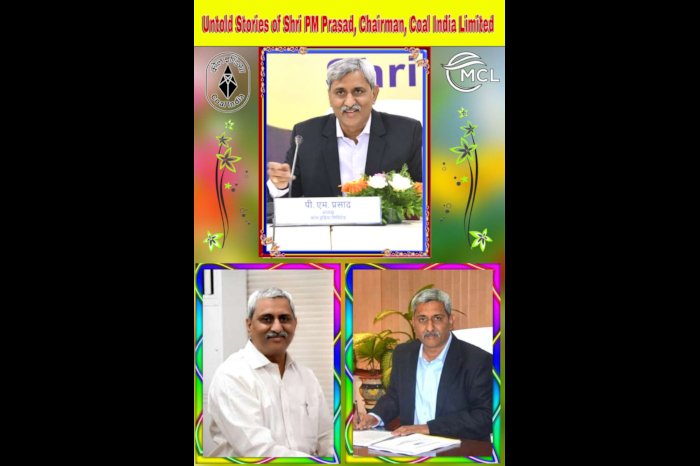 कोल इंडिया लिमिटेड के चेयरमैन श्री पीएम प्रसाद के जीवन के अनेक अनछुए प्रसंग